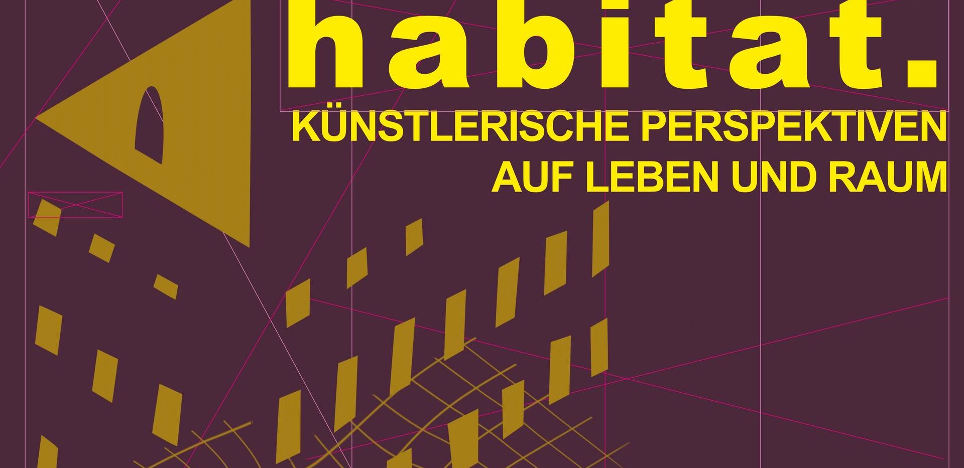 Eröffnung: habitat.