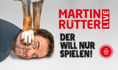 Martin Rütter: Aufgrund der großen Nachfrage: Zusatztermin des Erfolgprogramms "DER WILL NUR SPIELEN!" von Hundecoach Martin Rütter Fr.07.03.2025 in Oldenburg!