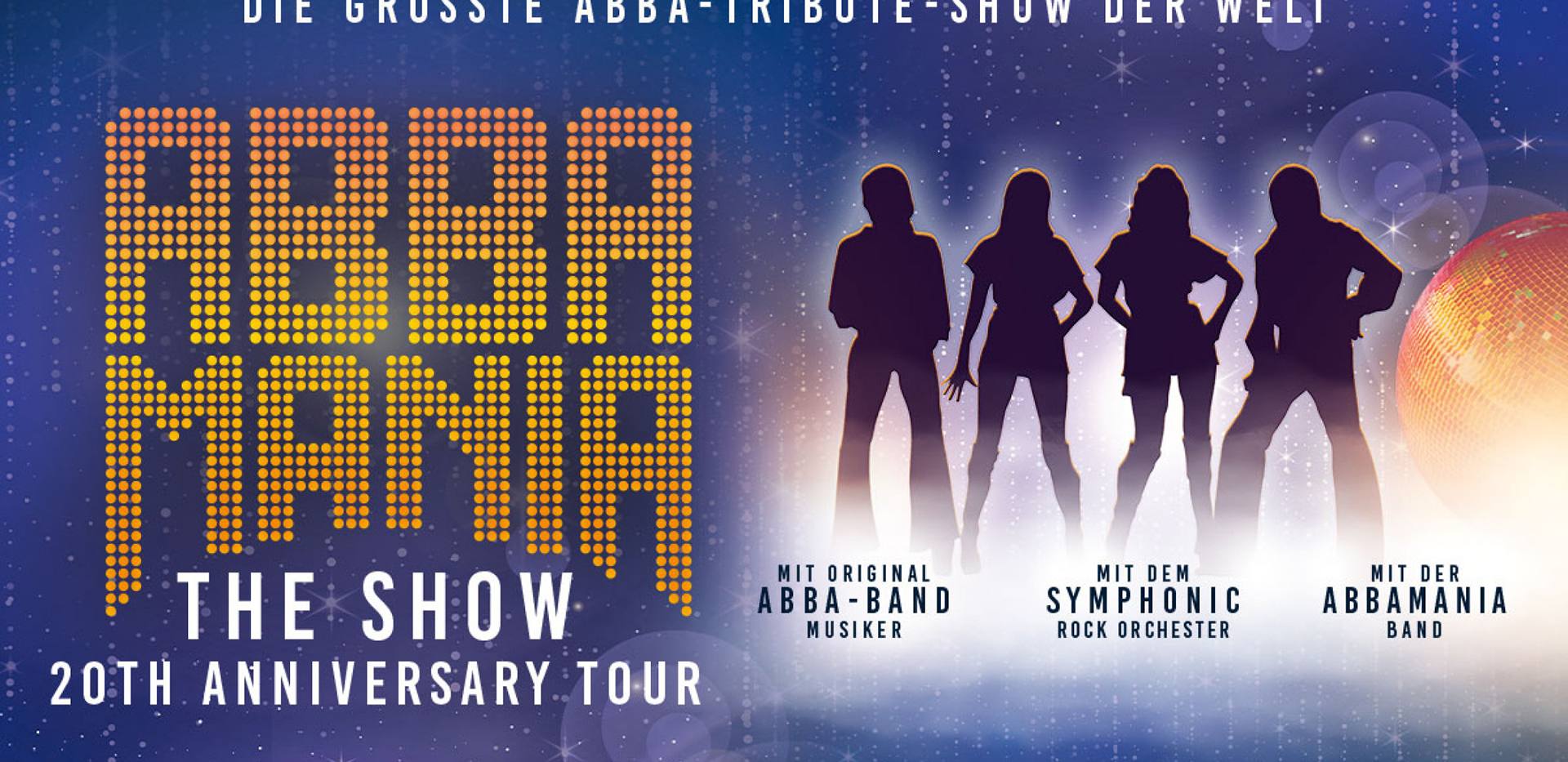 ABBAMANIA THE SHOW - 20th Anniversary Tour