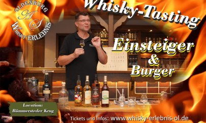 Whisky Tasting Event "Der Einsteiger & Burger"